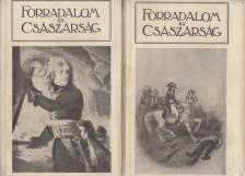 SERESS LÁSZLÓ - Forradalom és császárság III-IV. kötet [antikvár]