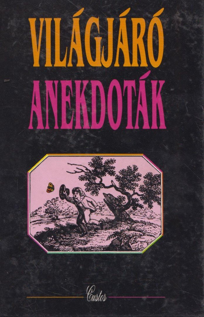 GYÖRGY LAJOS - Világjáró anekdoták [antikvár]
