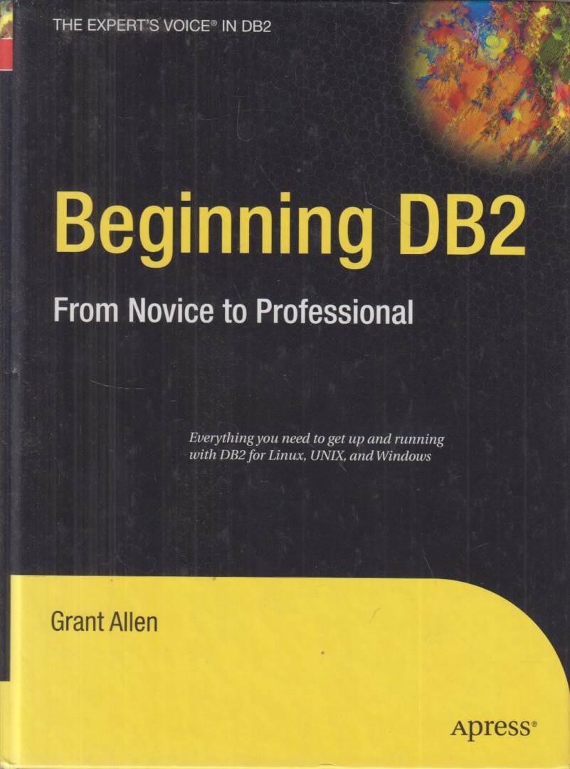 ALLEN, GRANT - Beginning DB2 [antikvár]