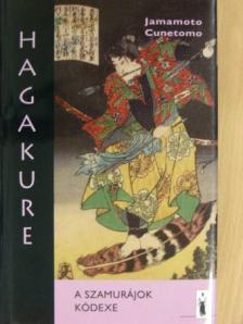 Jamamoto Cunetomo - Hagakure [antikvár]