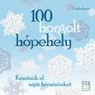 Caitlin Sainio - 100 horgolt hópehelyKészítsük el saját hóesésünket