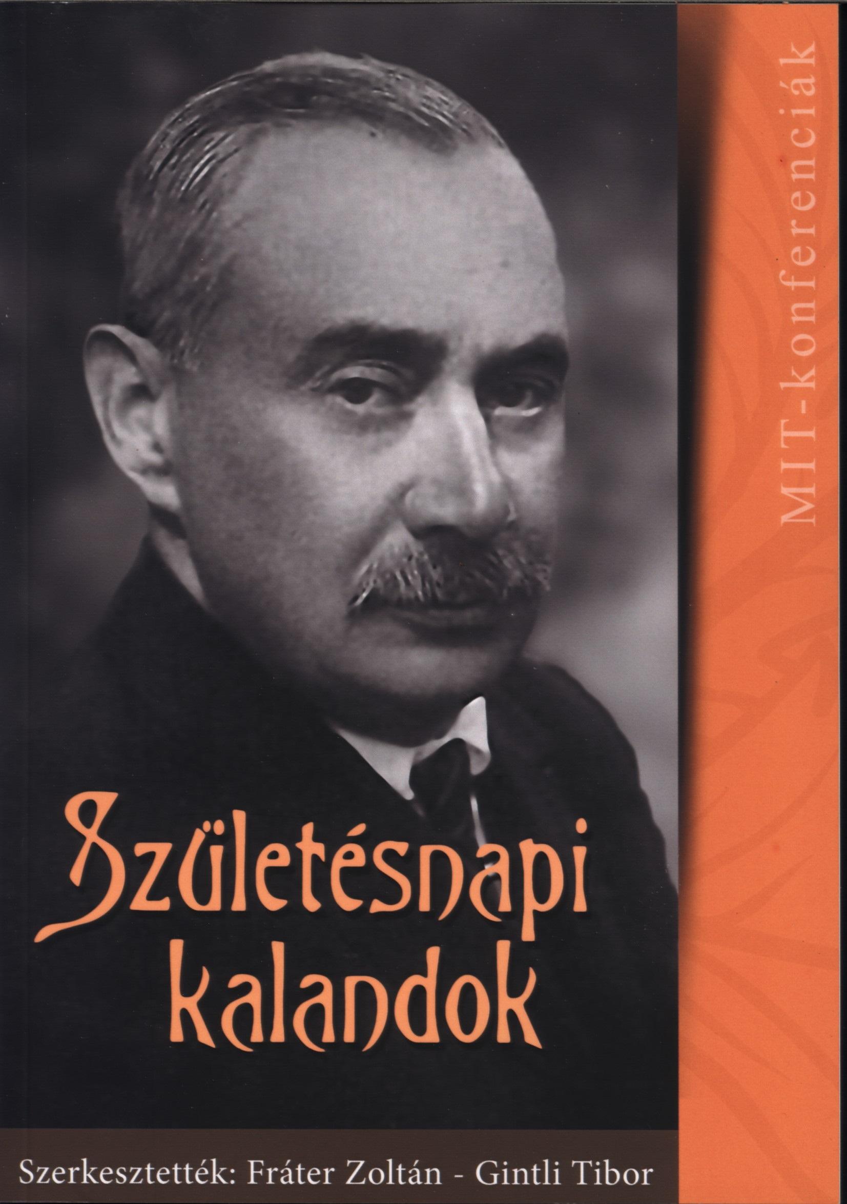 Fráter Zoltán, Gintli Tibor (szerk.) - Születésnapi kalandok