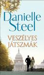 Danielle Steel - VESZÉLYES JÁTSZMÁK