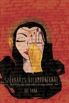 Anna Bói - Szóvarázs Kolompáréknál [eKönyv: epub, mobi]