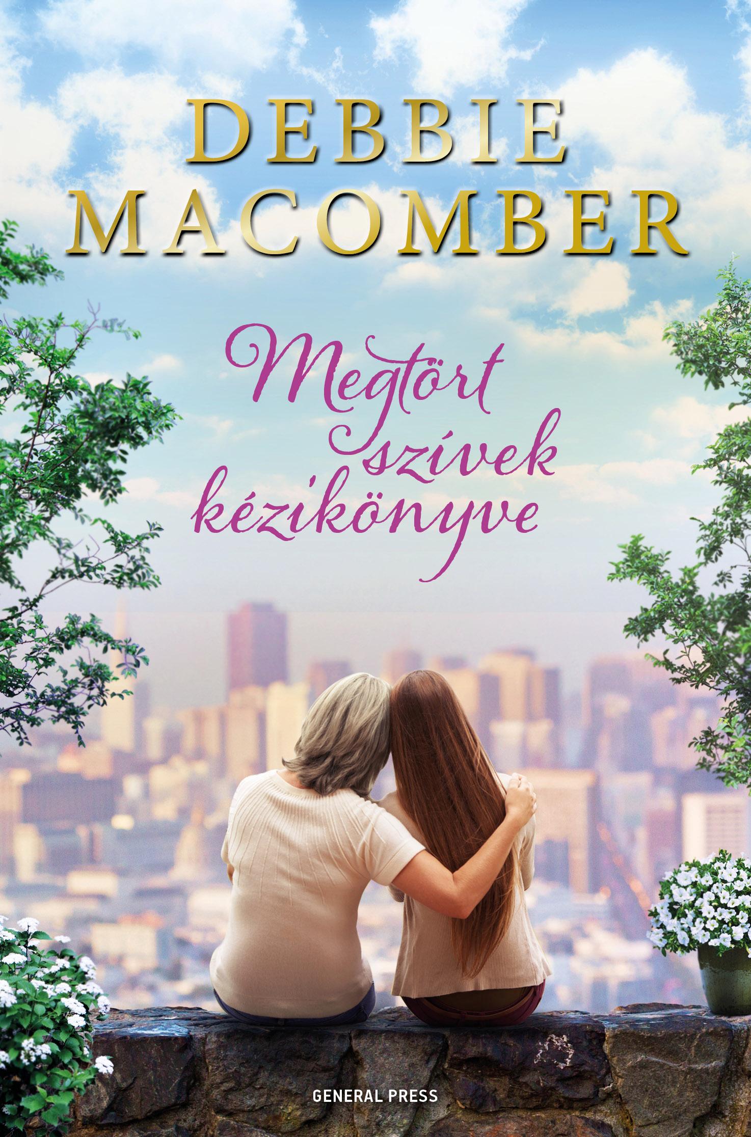 Debbie Macomber - Megtört szívek kézikönyve [outlet]