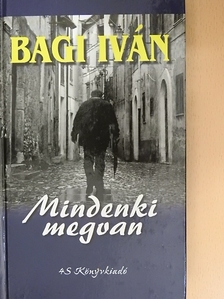 Bagi Iván - Mindenki megvan [antikvár]