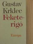 Gustav Krklec - Feketerigó [antikvár]