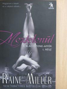 Raine Miller - Meztelenül [antikvár]