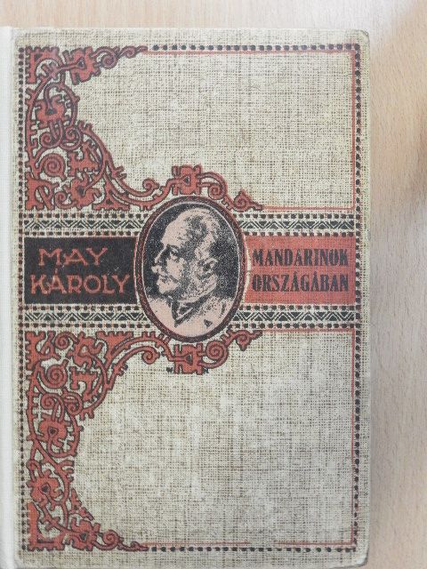 May Károly - Mandarinok országában [antikvár]