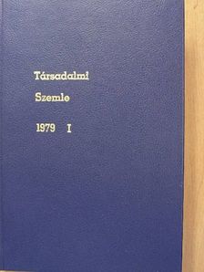 Berecz János - Társadalmi Szemle 1979. I. (fél évfolyam) [antikvár]