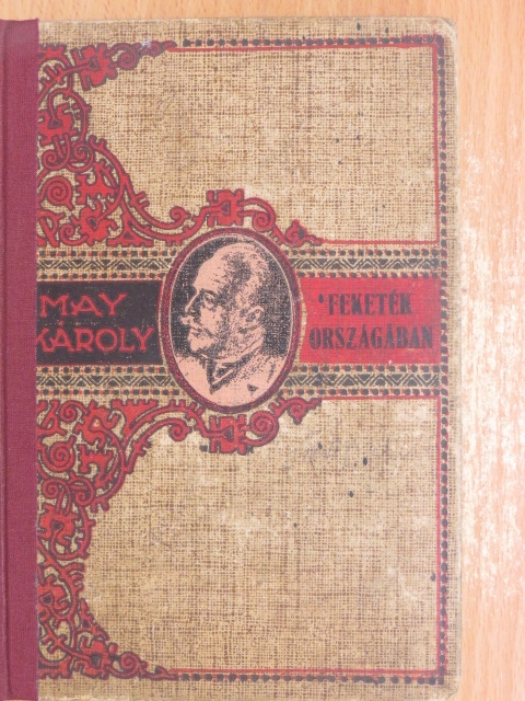 May Károly - A feketék országában [antikvár]