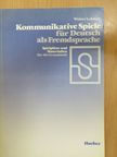 Walter Lohfert - Kommunikative Spiele für Deutsch als Fremdsprache [antikvár]