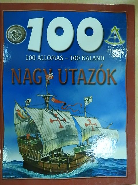 Szabó Péter - Nagy utazók [antikvár]