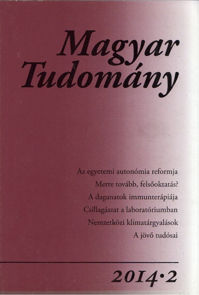 CSÁNYI VILMOS - Magyar tudomány 2014/2 [antikvár]