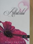 Sarah Dessen - Altatódal [antikvár]