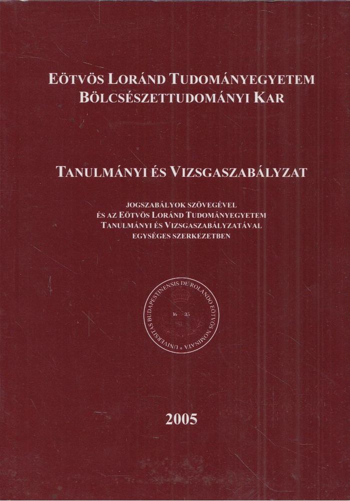 Tanulmányi és Vizsgaszabályzat [antikvár]