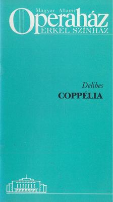 Fuchs Lívia - Delibes: Coppélia [antikvár]