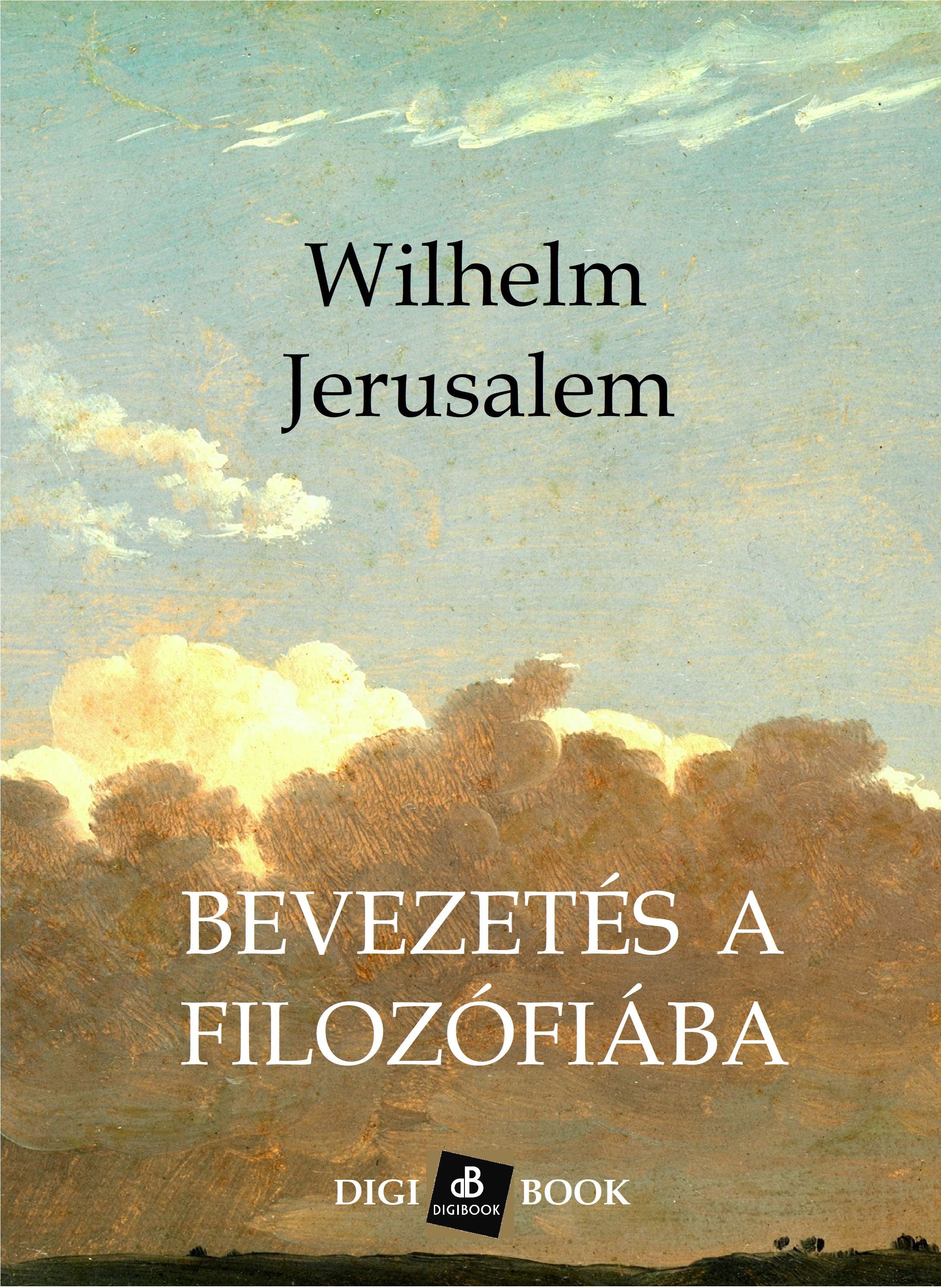 Wilhelm Jerusalem - Bevezetés a filozófiába [eKönyv: epub, mobi]