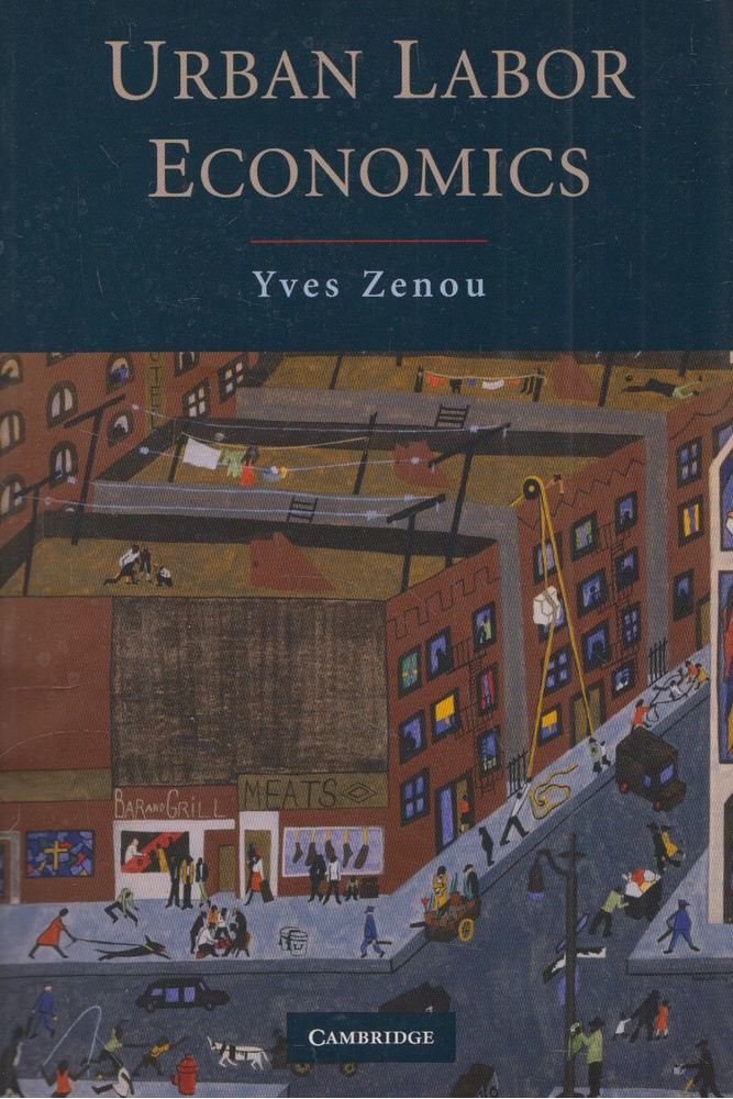 Yves Zenou - Urban Labor Economics [antikvár]