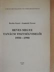 Bertha József - Heves megye tanácsi tisztségviselői 1950-1990 [antikvár]