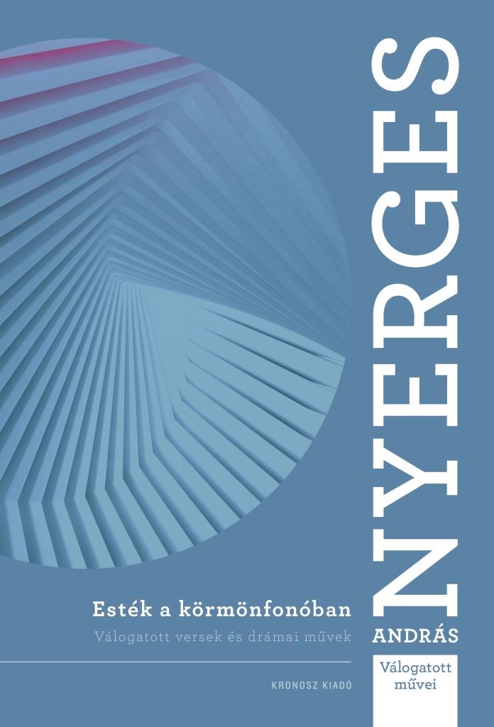 Nyerges András - Esték a körmönfonóban