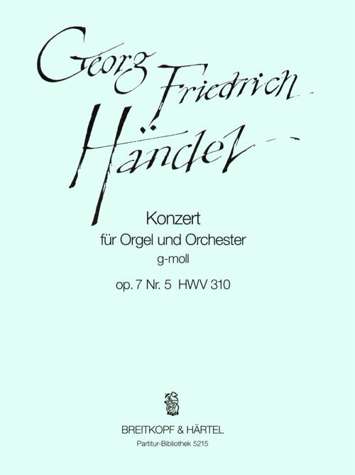 HAENDEL - KONZERT OP.7 NR.5 HWV 310 FÜR ORGEL UND ORCHESTER G-MOLL,PARTITURA ANTIKVÁR