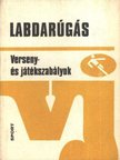 Major István, Szilágyi György - Labdarúgás [antikvár]