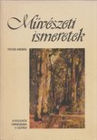 Fecske András - Művészeti ismeretek [antikvár]