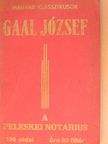 Gaal József - A peleskei nótárius [antikvár]