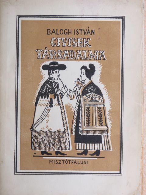 Balogh István - Civisek társadalma [antikvár]
