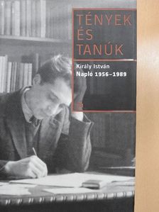 Király István - Napló 1956-1989 [antikvár]