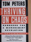 Tom Peters - Thriving on Chaos [antikvár]