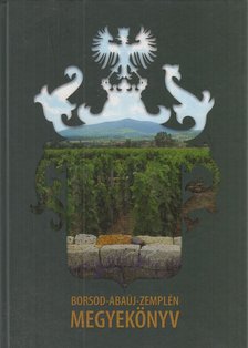 Dr. Veres László, Viga Gyula - Borsod-Abaúj-Zemplén megyekönyv [antikvár]