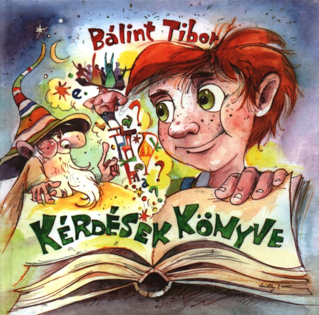 Bálint Tibor - Kérdések könyve [antikvár]