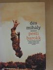 Dés Mihály - Pesti barokk [antikvár]