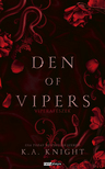 K.A.Knight - Den of Vipers
