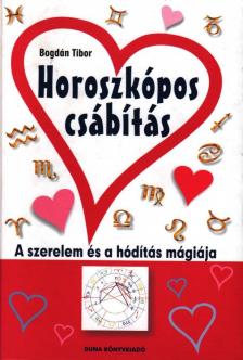 Bogdán Tibor - Horoszkópos csábítás [antikvár]