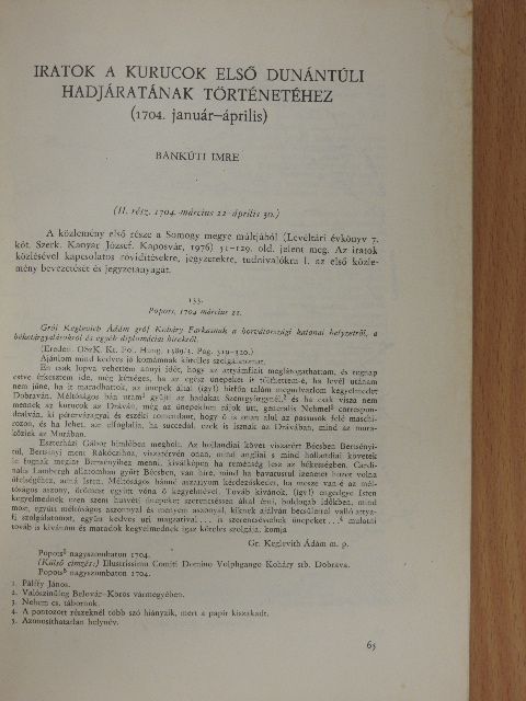 Bánkúti Imre - Iratok a kurucok első dunántúli hadjáratának történetéhez [antikvár]
