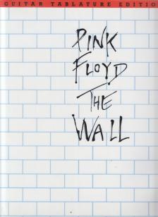 ROGER WATERS - Pink Floyd: The Wall - Guitar Tablature Edition [antikvár]