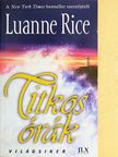 Luanne Rice - Titkos órák [antikvár]