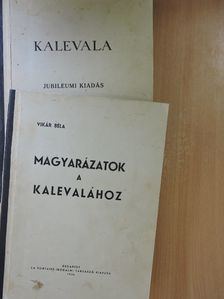 Kalevala/Magyarázatok a Kalevalához [antikvár]