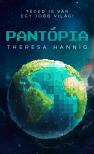 Hannig Theresa - Pantópia [eKönyv: epub, mobi]