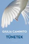 Giulia Caminito - Tünetek [eKönyv: epub, mobi]