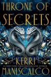 Kerri Maniscalco - Throne of Secrets (Prince of Sin Series, Book 2)