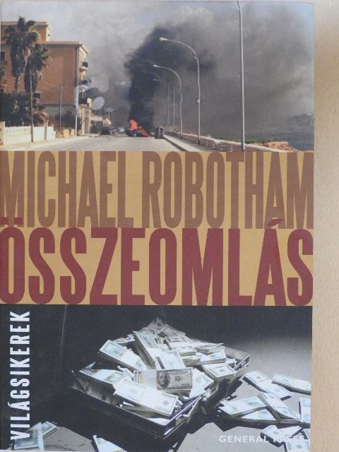 Michael Robotham - Összeomlás [antikvár]