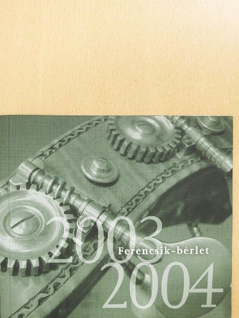 Katona Márta - Ferencsik-bérlet 2003-2004 [antikvár]
