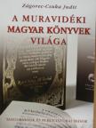 Dr. Székely András Bertalan - A muravidéki magyar könyvek világa [antikvár]