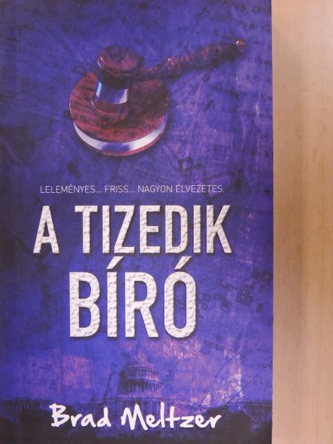 Brad Meltzer - A tizedik bíró [antikvár]