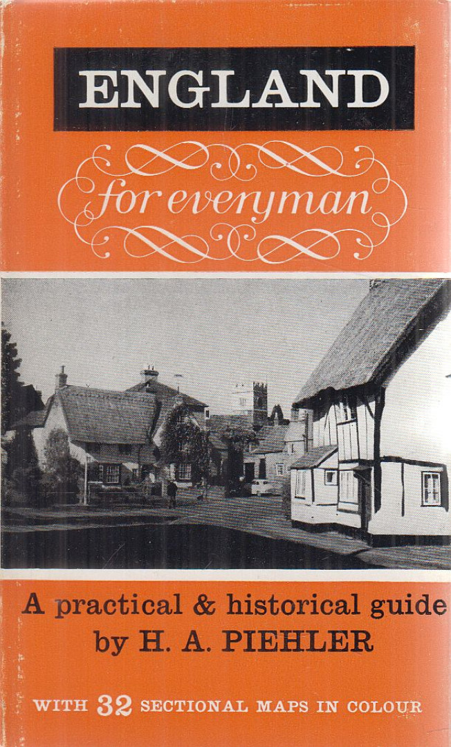 H. A. Piehler - England for Everyman [antikvár]