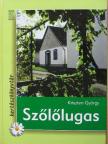 Kriszten György - Szőlőlugas [antikvár]